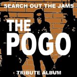 Search Out The Jams THE POGO
